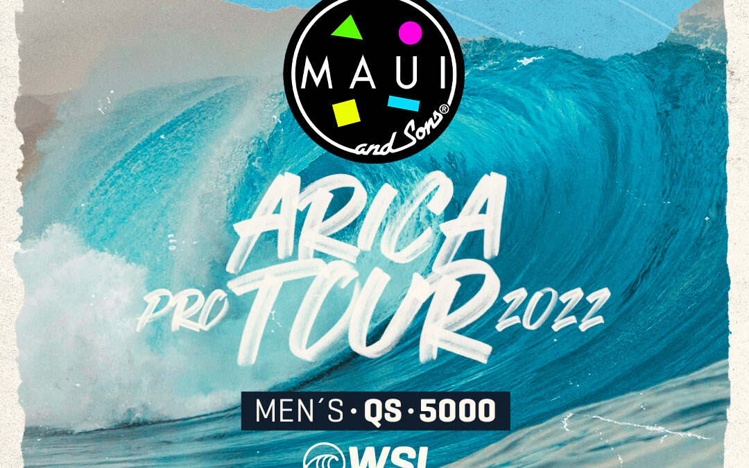 Maui Arica Pro Tour 2022